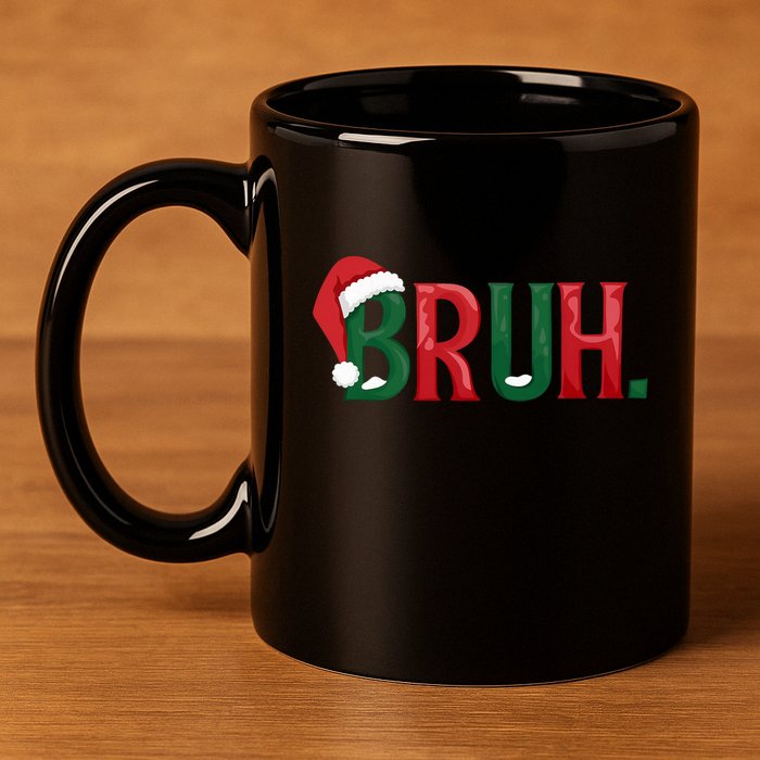Funny Saying Bruh Meme Matching Teens Christmas 11oz C Handle Ceramic Mug