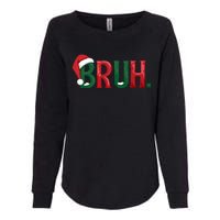 Funny Saying Bruh Meme Matching Teens Christmas Womens California Wash Sweatshirt