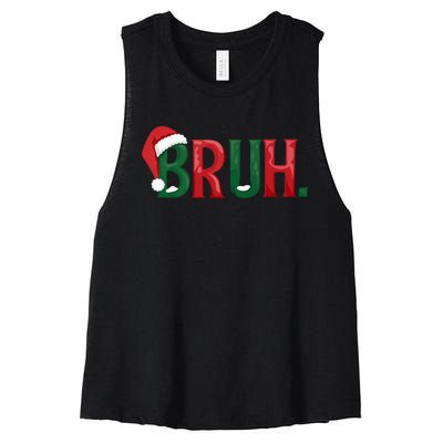 Funny Saying Bruh Meme Matching Teens Christmas Women's Racerback Cropped Tank