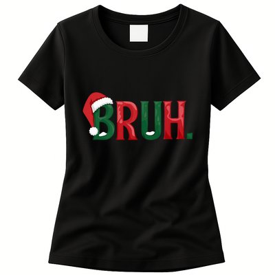 Funny Saying Bruh Meme Matching Teens Christmas Womens T-Shirt