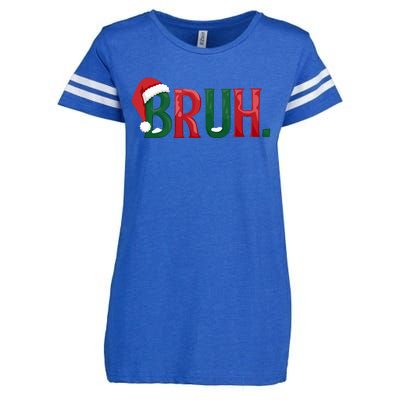 Funny Saying Bruh Meme Matching Teens Christmas Enza Ladies Jersey Football T-Shirt