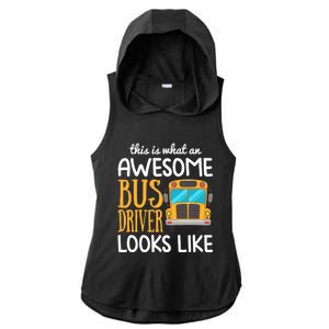 Funny School Bus Driver Gift | Awesome Bus Driver Ladies PosiCharge Tri-Blend Wicking Draft Hoodie Tank