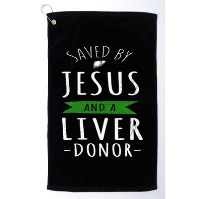 Funny Saved By Jesus And A Liver Donor Liver Transplant Golf Towel