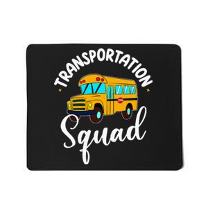 Funny School Bus Driver Back To School Transportation Squad Mousepad