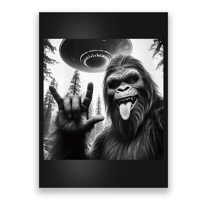 Funny Sasquatch Bigfoot Rock On Selfie With Ufo Alien Poster