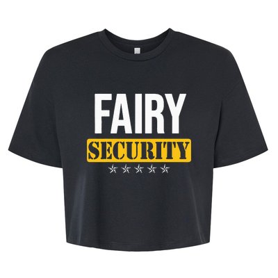 Fairy Security Birthday Family Dad Mom Halloween Costume Bella+Canvas Jersey Crop Tee