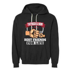 Father & Son Best Friends for Life Fathers Day Garment-Dyed Fleece Hoodie