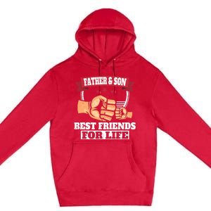 Father & Son Best Friends for Life Fathers Day Premium Pullover Hoodie