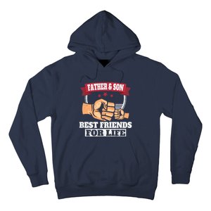 Father & Son Best Friends for Life Fathers Day Hoodie