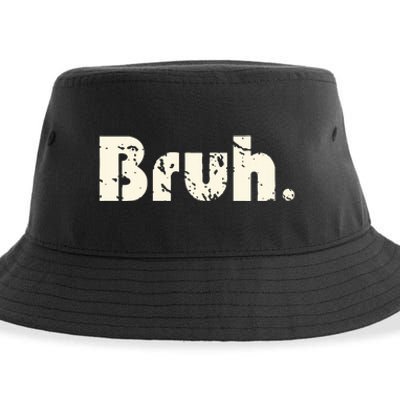 Funny Saying Brother Greeting Bruh Meme Sustainable Bucket Hat