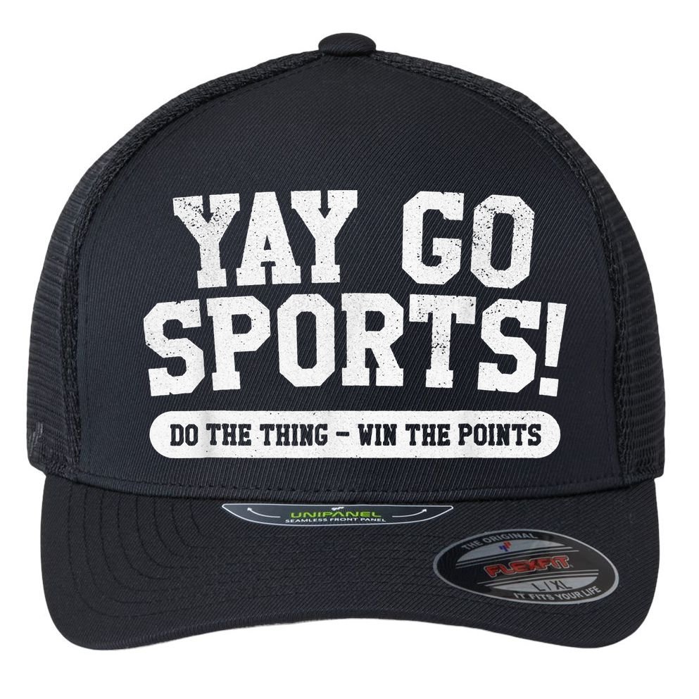 Football Soccer Basketball Team Funny Yay Go Sports Flexfit Unipanel Trucker Cap