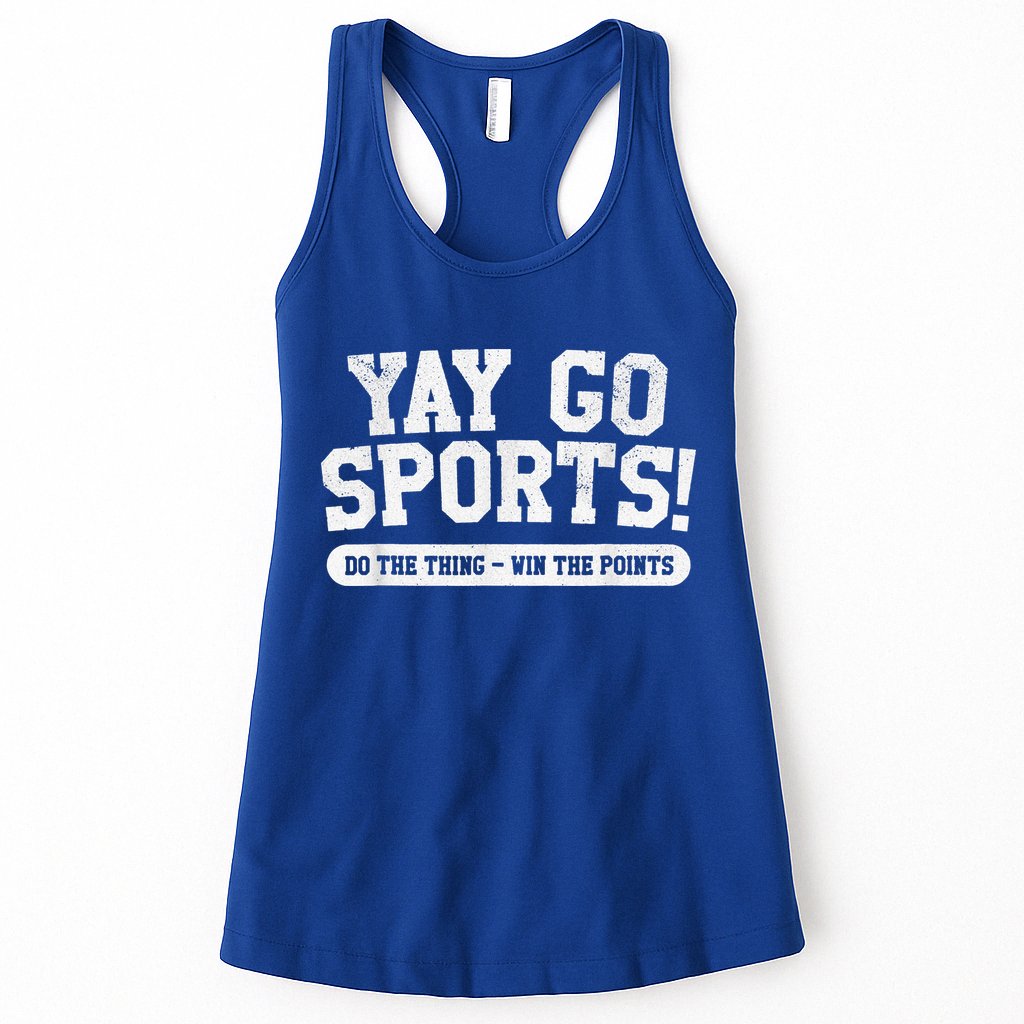 Football Soccer Basketball Team Funny Yay Go Sports Womens Tank Top