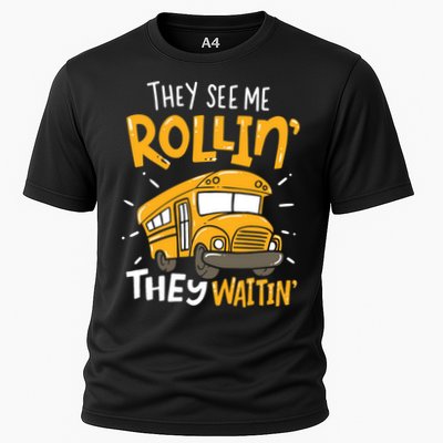 Funny School Bus Driver They See Me Rollin' They Waitin' Performance Shirt
