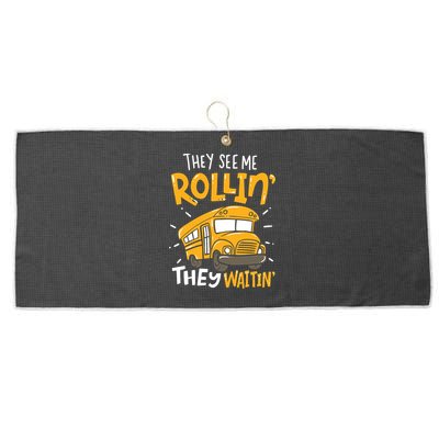 Funny School Bus Driver They See Me Rollin' They Waitin' Large Microfiber Waffle Golf Towel