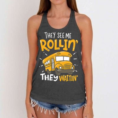 Funny School Bus Driver They See Me Rollin' They Waitin' Women's Knotted Racerback Tank