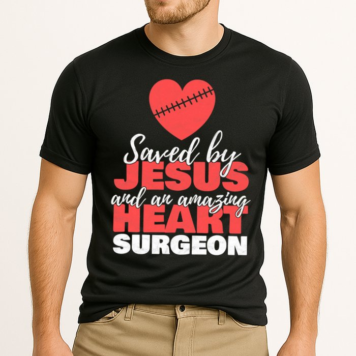 Funny Saved By Jesus Heart Surgeon Surgery Survivor Cooling Performance Crew T-Shirt