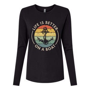 Funny Sailing Boating Sailor Boat Life Is Better On A Boat Womens Cotton Relaxed Long Sleeve T-Shirt