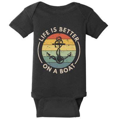 Funny Sailing Boating Sailor Boat Life Is Better On A Boat Baby Bodysuit