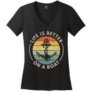 Funny Sailing Boating Sailor Boat Life Is Better On A Boat Women's V-Neck T-Shirt