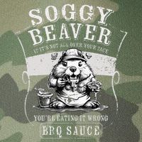 Funny Soggy Beaver Bbq If ItS Not All Over Your Face Legacy Tie Dye Trucker Hat