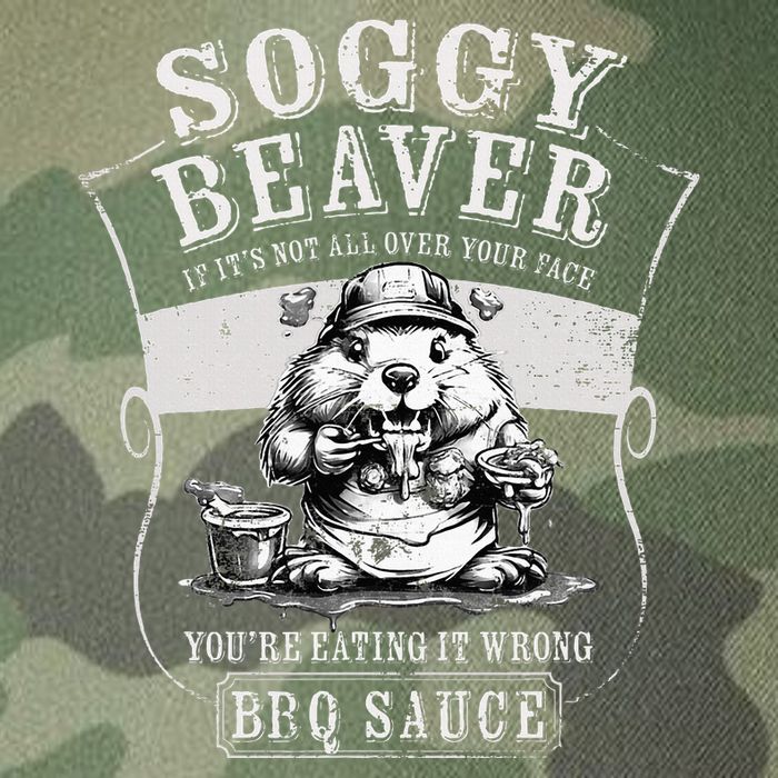 Funny Soggy Beaver Bbq If ItS Not All Over Your Face Legacy Tie Dye Trucker Hat