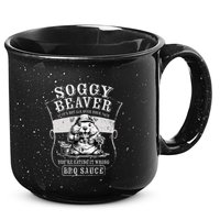 Funny Soggy Beaver Bbq If ItS Not All Over Your Face 15oz Campfire Ceramic Mug