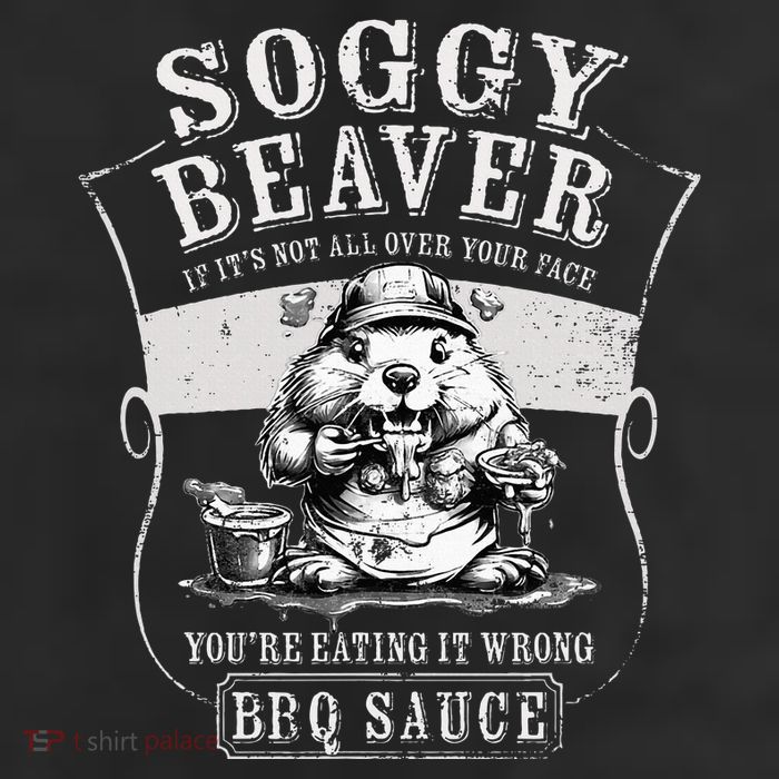 Funny Soggy Beaver Bbq If ItS Not All Over Your Face 25L Jumbo Tote