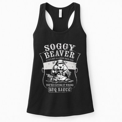 Funny Soggy Beaver Bbq If ItS Not All Over Your Face Womens Tank Top