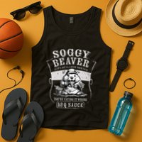 Funny Soggy Beaver Bbq If ItS Not All Over Your Face Tank Top