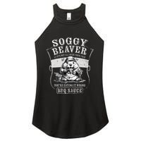 Funny Soggy Beaver Bbq If ItS Not All Over Your Face Women's Perfect Tri Rocker Tank