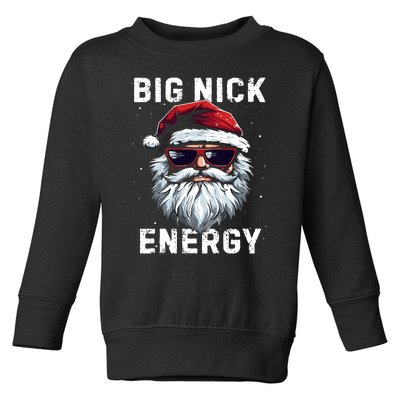 Funny Santa Big Nick Energy Santa Face Merry Christmas Toddler Sweatshirt