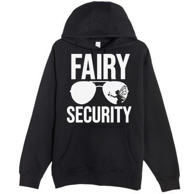 Fairy Security Birthday Family Halloween Dad Mom Premium Pullover Hoodie