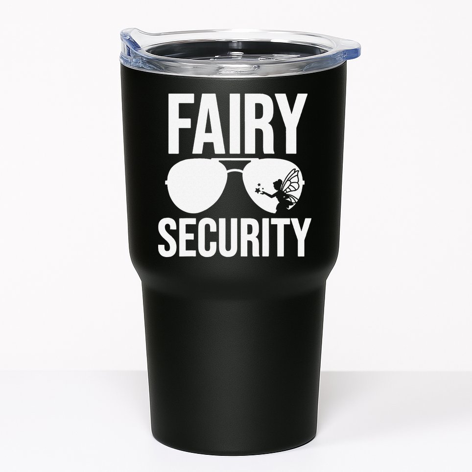 Fairy Security Birthday Family Halloween Dad Mom Tumbler