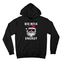 Funny Santa Big Nick Energy Santa Face Merry Christmas Hoodie