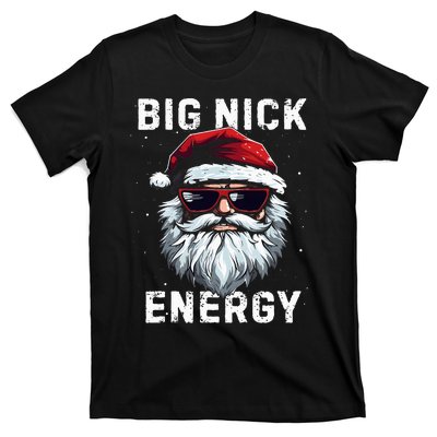 Funny Santa Big Nick Energy Santa Face Merry Christmas T-Shirt