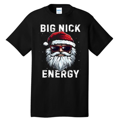 Funny Santa Big Nick Energy Santa Face Merry Christmas Tall T-Shirt