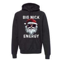 Funny Santa Big Nick Energy Santa Face Merry Christmas Premium Hoodie