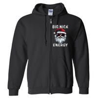 Funny Santa Big Nick Energy Santa Face Merry Christmas Full Zip Hoodie