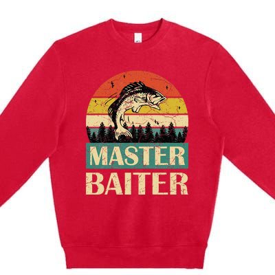 Funny Sayingmaster Baiter Fishing Fishermen Premium Crewneck Sweatshirt