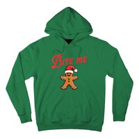 Funny Sarcastic Bite Me Gingerbread Cookie Christmas Holiday Gift Hoodie