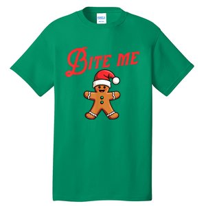 Funny Sarcastic Bite Me Gingerbread Cookie Christmas Holiday Gift Tall T-Shirt