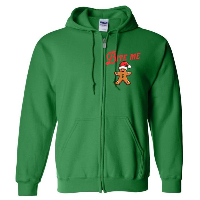 Funny Sarcastic Bite Me Gingerbread Cookie Christmas Holiday Gift Full Zip Hoodie