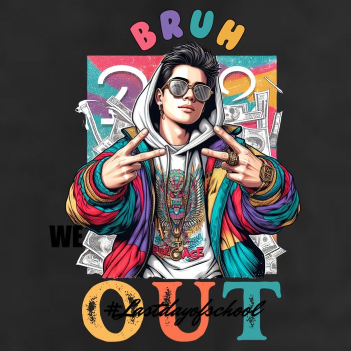 Funny Swaggy Bruh We Out For Last Day Of School Graduation Gift Cool Comfort Performance Bucket Hat