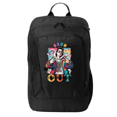 Funny Swaggy Bruh We Out For Last Day Of School Graduation Gift City Backpack