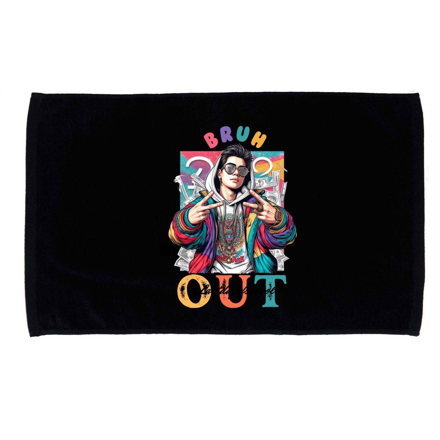 Funny Swaggy Bruh We Out For Last Day Of School Graduation Gift Microfiber Hand Towel