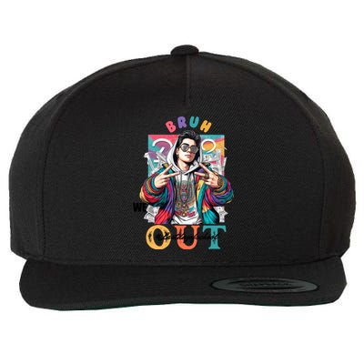 Funny Swaggy Bruh We Out For Last Day Of School Graduation Gift Wool Snapback Cap