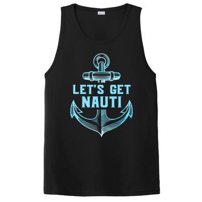 Funny Sailor Boater Gift Let's Get Nauti PosiCharge Competitor Tank