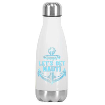 Funny Sailor Boater Gift Let's Get Nauti Stainless Steel Insulated Water Bottle