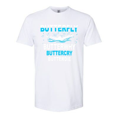 Funny Swim Butterfly Stroke Swimming Gift Funny Gift Funny Gift Softstyle CVC T-Shirt