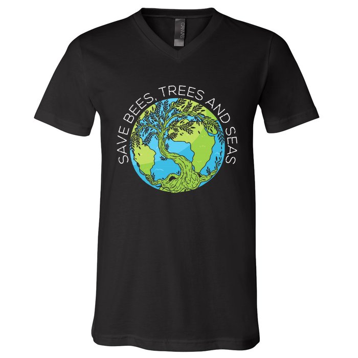 funny Save Bees Trees And Seas Climate Change V-Neck T-Shirt